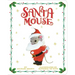 Santa Mouse