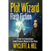 Plot Wizard Flash Fiction: A "Genie" For Creating Original Content Structure in Minutes for Short Stories