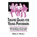 Theatre Games for Young Performers