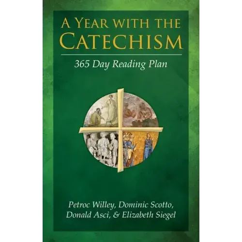 A Year with the Catechism: 365 Day Reading Plan