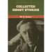 Collected Ghost Stories