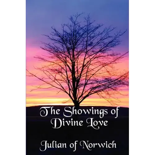 The Showings of Divine Love