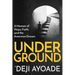 Underground: A Memoir of Hope, Faith, and the American Dream - Color Interior (Paperback)