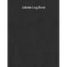 Jobsite Log Book: Contractors Logbook to Record Daily Activity, Employee, Trade, Sub Contractors, Safety Meetings, Weather, Deliveries and More