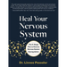 Heal Your Nervous System: The 5-Stage Plan to Reverse Nervous System Dysregulation