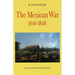 Mexican War, 1846-1848 (Revised)
