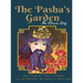 The Pasha's Garden: The Flower King