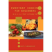 Everyday Cooking for Beginners: Break that kitchen in!