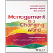 Management in a Changing World: How to Manage for Equity, Sustainability, and Results