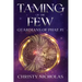 Taming of the Few: An Irish Contemporary Fantasy Novel