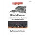 Roundhouse: A collection of Articles From S Gaugian Magazine