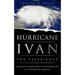 Hurricane Ivan: The Experience