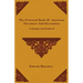 The Practical Book of American Furniture and Decoration - Colonial and Federal