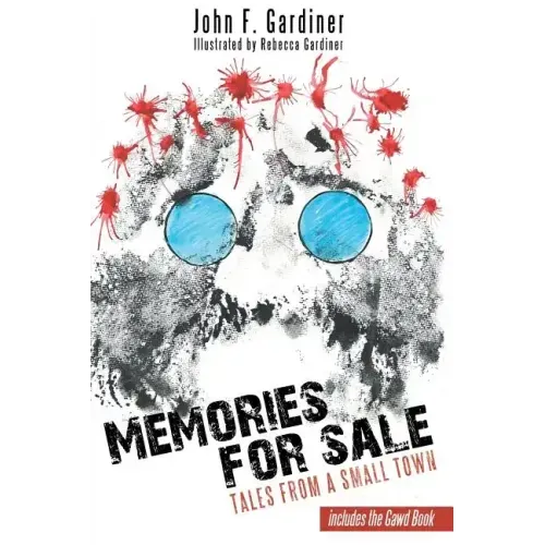 Memories for Sale: Tales from a Small Town