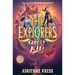 The Explorers: The Quest for the Kid