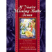 If You're Missing Baby Jesus: A True Story That Embraces the Spirit of Christmas