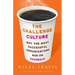 The Challenge Culture: Why the Most Successful Organizations Run on Pushback