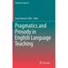 Pragmatics and Prosody in English Language Teaching