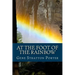 At the Foot of the Rainbow (English Edition)