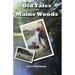 Old Tales of the Maine Woods