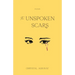 The Unspoken Scars