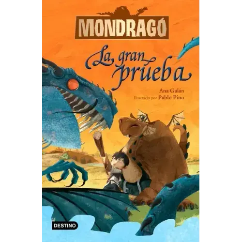 Mondragó 1. La Gran Prueba