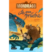 Mondragó 1. La Gran Prueba