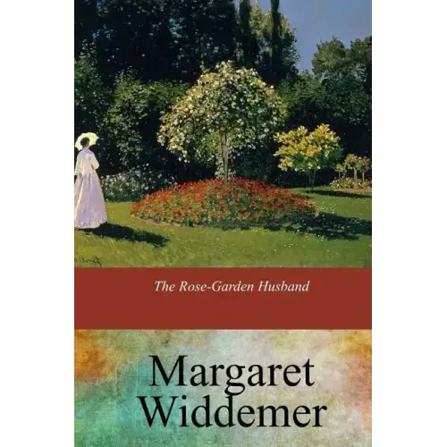 The Rose-Garden Husband