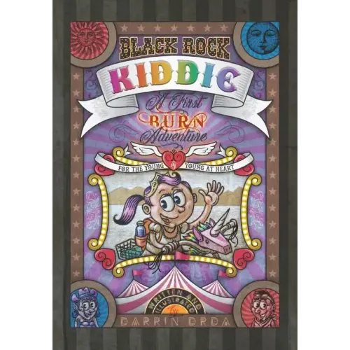 Black Rock Kiddie: A First Burn Adventure for the Young and Young at Heart