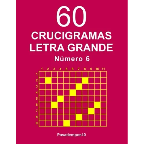 60 Crucigramas Letra Grande Número 6