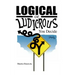Logical or Ludicrous: You Decide