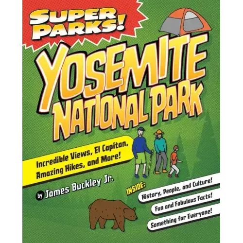 Super Parks! Yosemite National Park