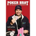 Poker Brat