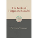 The Books of Haggai and Malachi