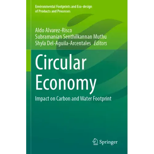 Circular Economy: Impact on Carbon and Water Footprint