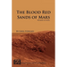 The Blood Red Sands of Mars: Murder on Mars