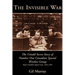 The Invisible War: The Untold Secret Story of Number One Canadian Special Wireless Group