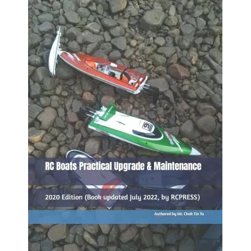RC Boats Practical Upgrade & Maintenance: 2020 Edition