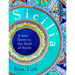 Sicilia: A Love Letter to the Food of Sicily