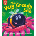 The Very Greedy Bee