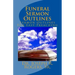 Funeral Sermon Outlines: Sermon Outlines For Easy Preaching