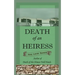Death of an Heiress