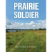 Prairie Soldier