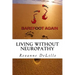 Barefoot Again: Living Without Neuropathy