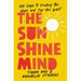 The Sunshine Mind: 100 Days to Finding the Hope and Joy You Want