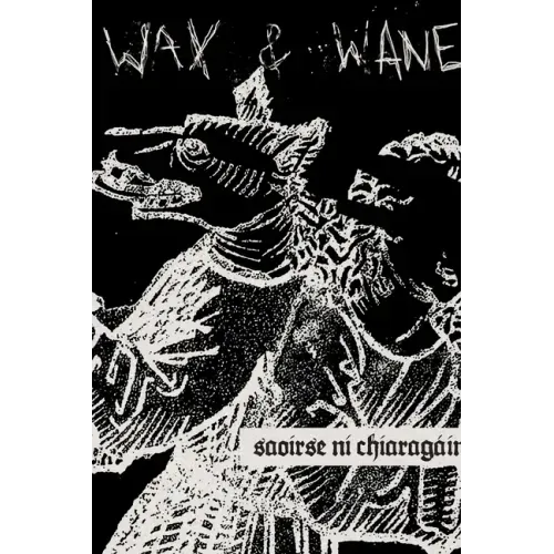 Wax and Wane