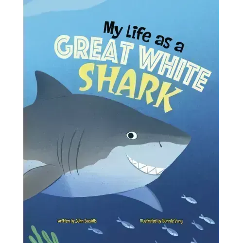 My Life as a Great White Shark