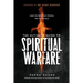 The Ultimate Guide to Spiritual Warfare: Learn to Fight from Victory, Not for Victory!