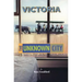 Victoria: The Unknown City