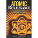Atomic Renaissance